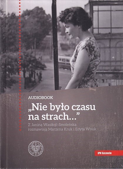 Nie było czasu na strach...(audiobook)
