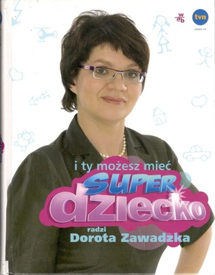 I ty możesz mieć superdziecko