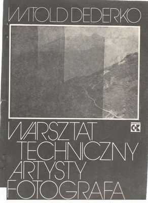 Warsztat techniczny artysty fotografa