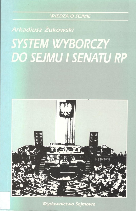 System wyborczy do Sejmu i Senatu RP