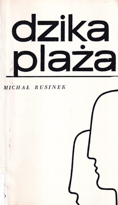 Dzika plaża : opowieść wiarygodna o egzotycznych przygodach pana Jana