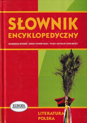 Literatura polska : słownik encyklopedyczny