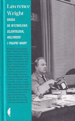 Droga do wyzwolenia : scjentologia, Hollywood i pułapki wiary