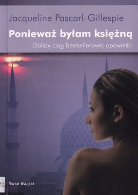 Ponieważ byłam księżną