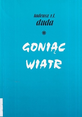 Goniąc wiatr