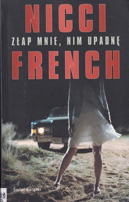 Złap mnie, nim upadnę