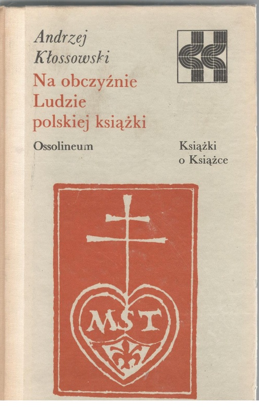 Na obczyźnie : ludzie polskiej książki