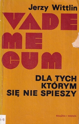 Vademecum dla tych którym się nie spieszy