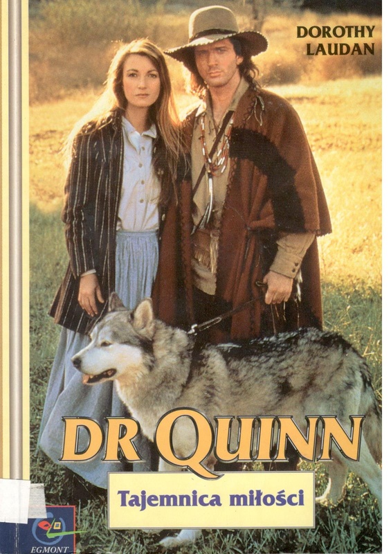 Dr Quinn : tajemnica miłości