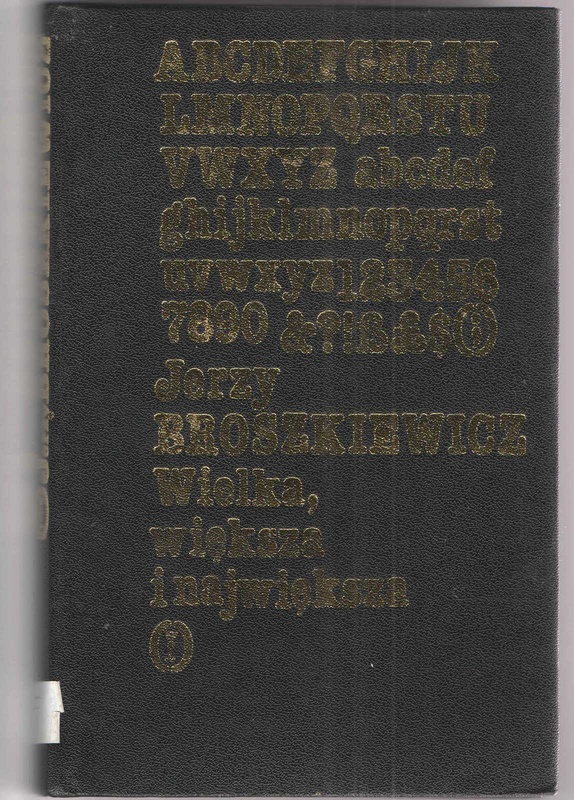 Wielka, większa i największa
