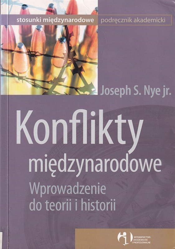 Konflikty międzynarodowe : wprowadzenie do teorii i historii
