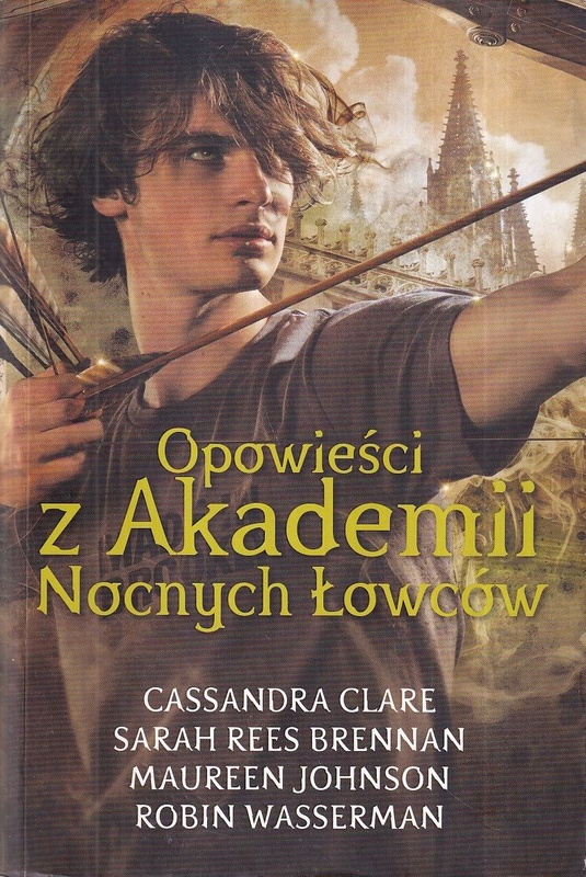 Opowieści z Akademii Nocnych Łowców