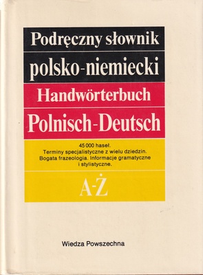 Podręczny słownik polsko-niemiecki = Handwörterbuch Polnisch-Deutsch