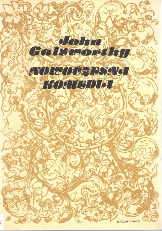 Saga rodu Forsyte'ów. [T.] 2, Babie lato jednego z Forsyte'ów ; W matni