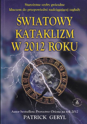 Światowy kataklizm w 2012 roku