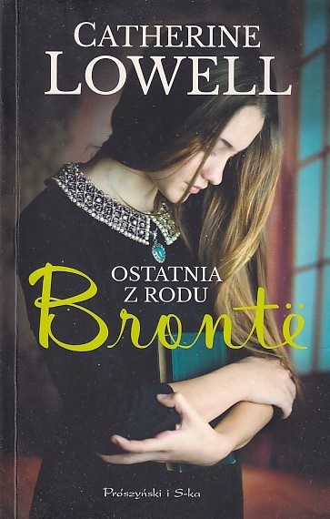 Ostatnia z rodu Brontë