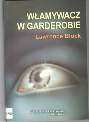 Włamywacz w garderobie