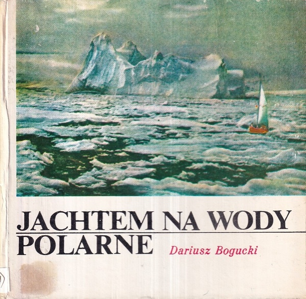 Jachtem na wody polarne