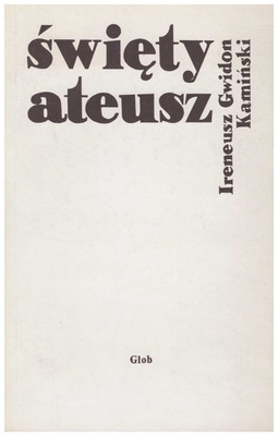 Święty ateusz : opowieści niesamowite