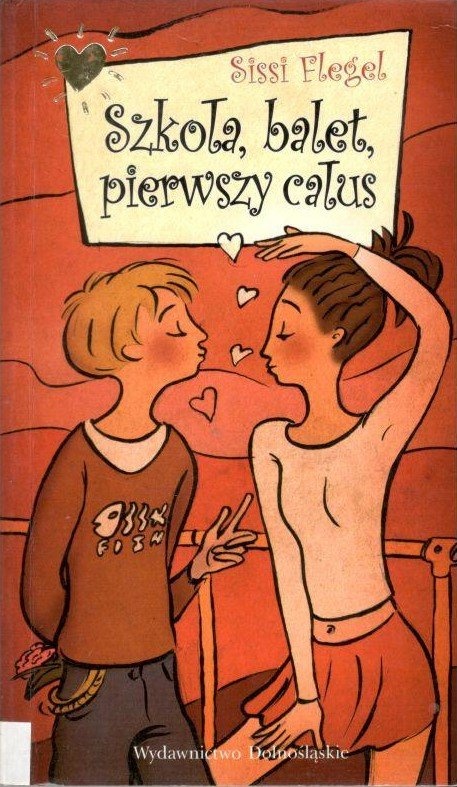 Szkoła, balet, pierwszy całus