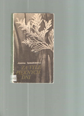 Za tyle pięknych dni