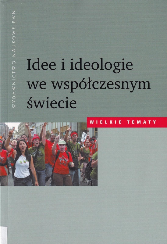 Idee i ideologie we współczesnym świecie