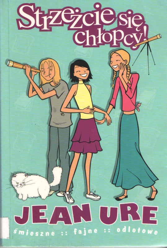 Strzeżcie się chłopcy!