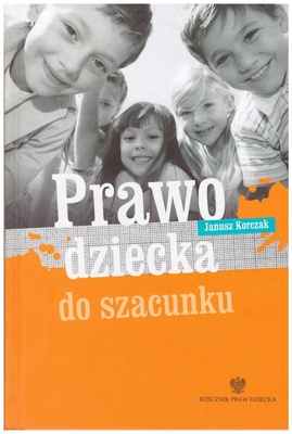Prawo dziecka do szacunku