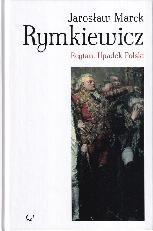 Reytan : upadek Polski