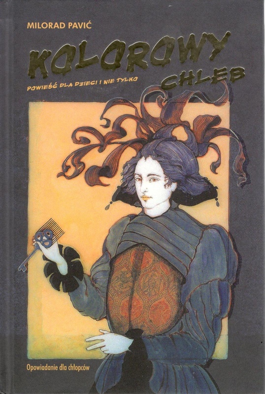 Kolorowy chleb : opowiadanie dla chłopców : powieść dla dzieci i nie tylko ; Niewidzialne lustro : opowiadanie dla dziewczynek : powieść dla dzieci i nie tylko