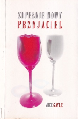 Zupełnie nowy przyjaciel