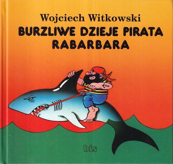 Burzliwe dzieje pirata Rabarbara
