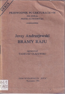 Jerzy Andrzejewski "Bramy raju"
