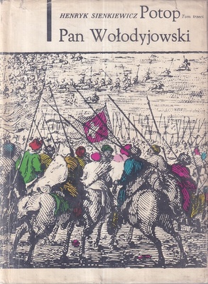 Potop : [Pan Wołodyjowski]. T. 3