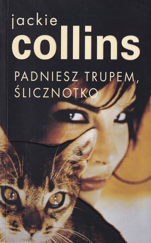 Padniesz trupem, ślicznotko