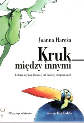 Kruk między innymi : historia intymna dla mniej lub bardziej nieopierzonych