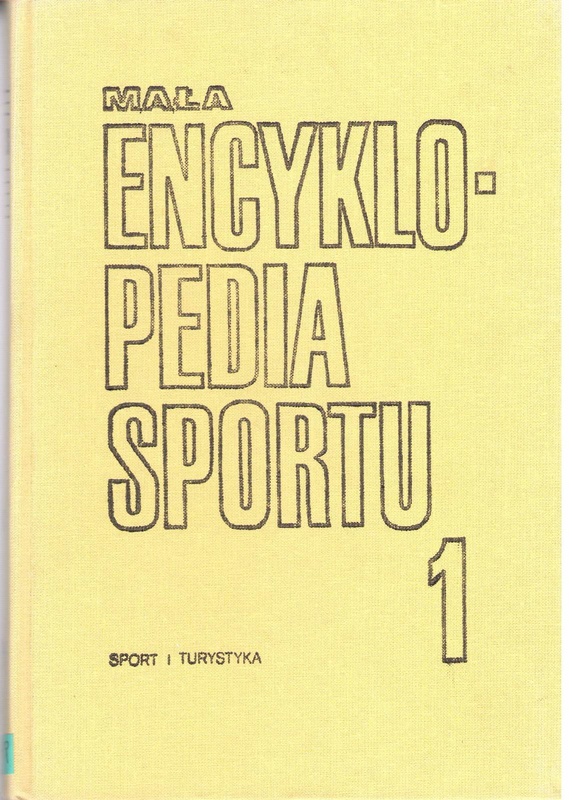 Mała encyklopedia sportu. [T.] 1, A-K, [T.] 2, L-Ż