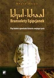 Khul-khaal : bransolety Egipcjanek