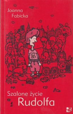 Szalone życie Rudolfa
