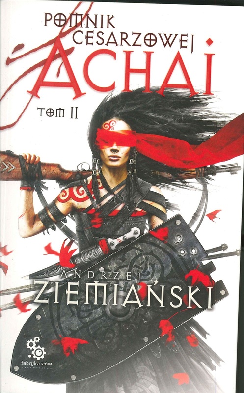 Pomnik cesarzowej Achai. Tom 2