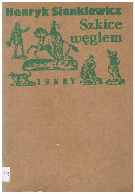 Szkice węglem czyli Epopeja pod tytułem: Co się działo w Baraniej Głowie