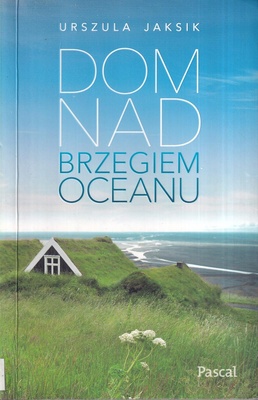 Dom nad brzegiem oceanu