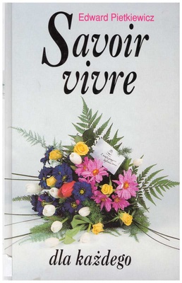 Savoir vivre dla każdego