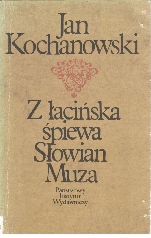 Z łacińska śpiewa Słowian Muza : elegie, foricenia, liryki