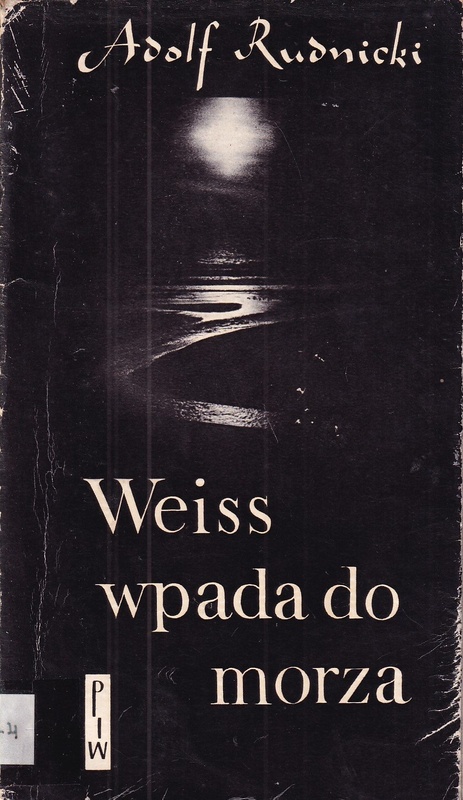 Weiss wpada do morza ; Niebieskie kartki