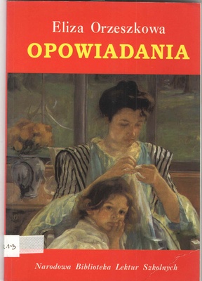 Opowiadania : A... b... c... : Dobra pani : Legenda o Janie i Cecylii